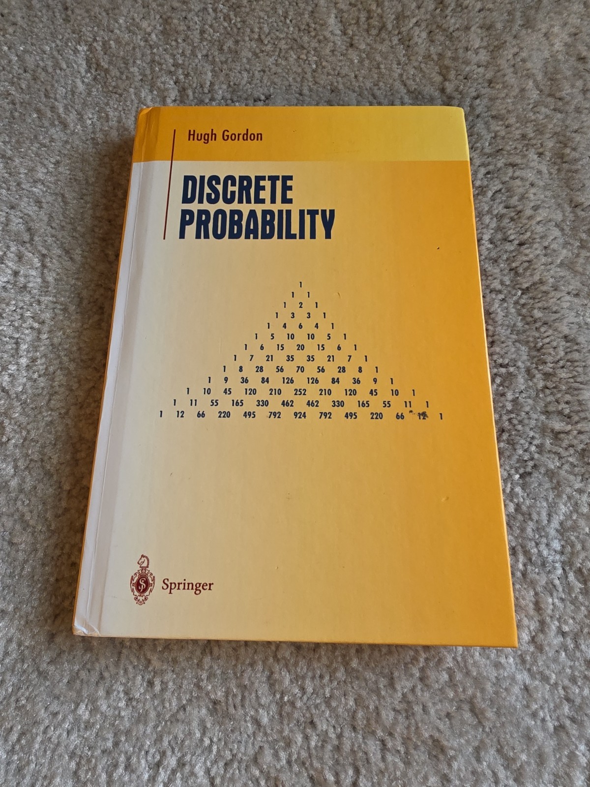 Discrete Probability (Undergraduate Texts in Mathematics), Gordon, Hugh Book