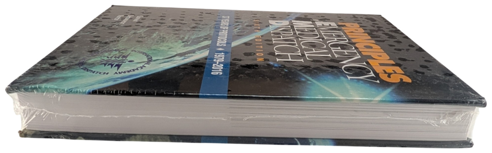 Clawson Principles Emergency Medical Dispatch 6th Edition MPDS 13.0 HC Sealed