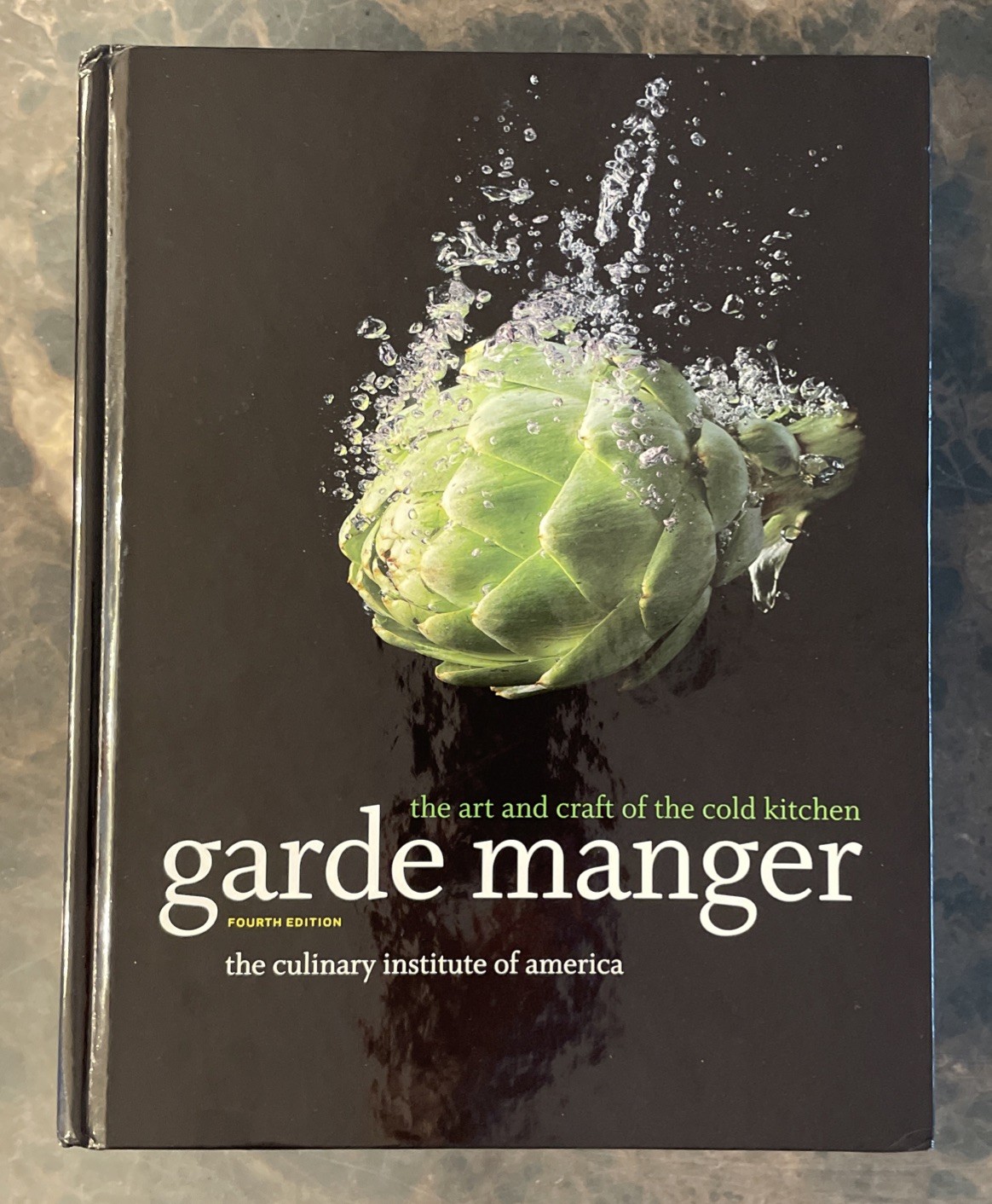 Garde Manger by The Culinary Institute of America Hardcover Book (4th Ed) Good