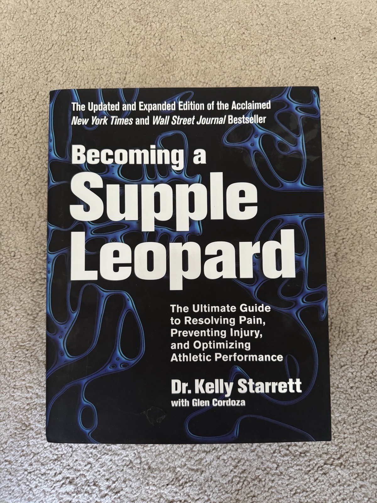 Becoming A Supple Leopard Improve Movement Increase Performance Mobility Guide