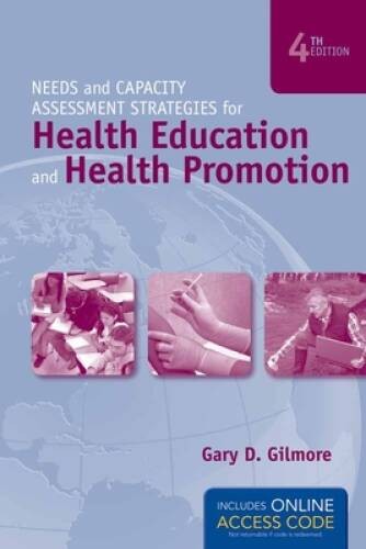 Needs And Capacity Assessment Strategies For Health Education And Health – GOOD