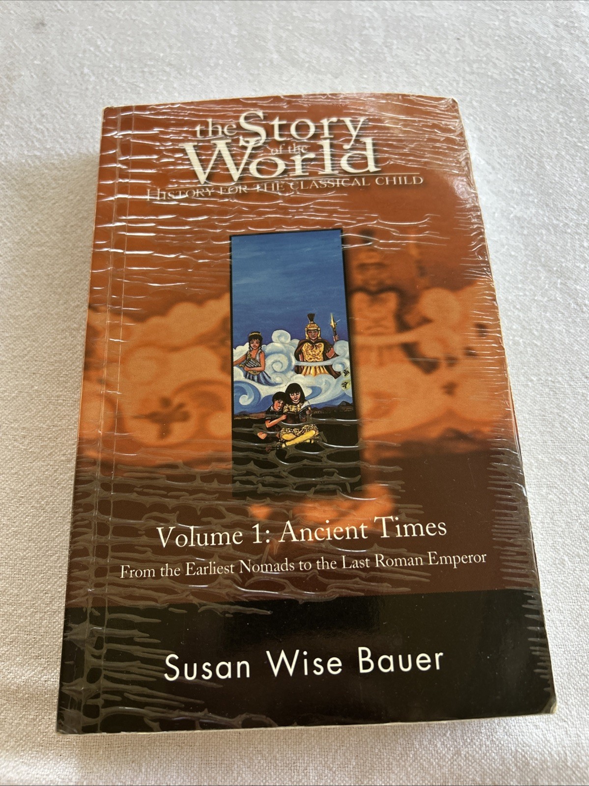 The Story of the World Vol 1 by Susan Wise Bauer Signed Br