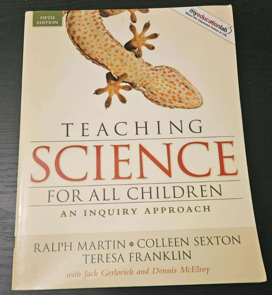 Teaching Science for All Children Book An Inquiry Appr. 5th Ed. Martin LIKE NEW