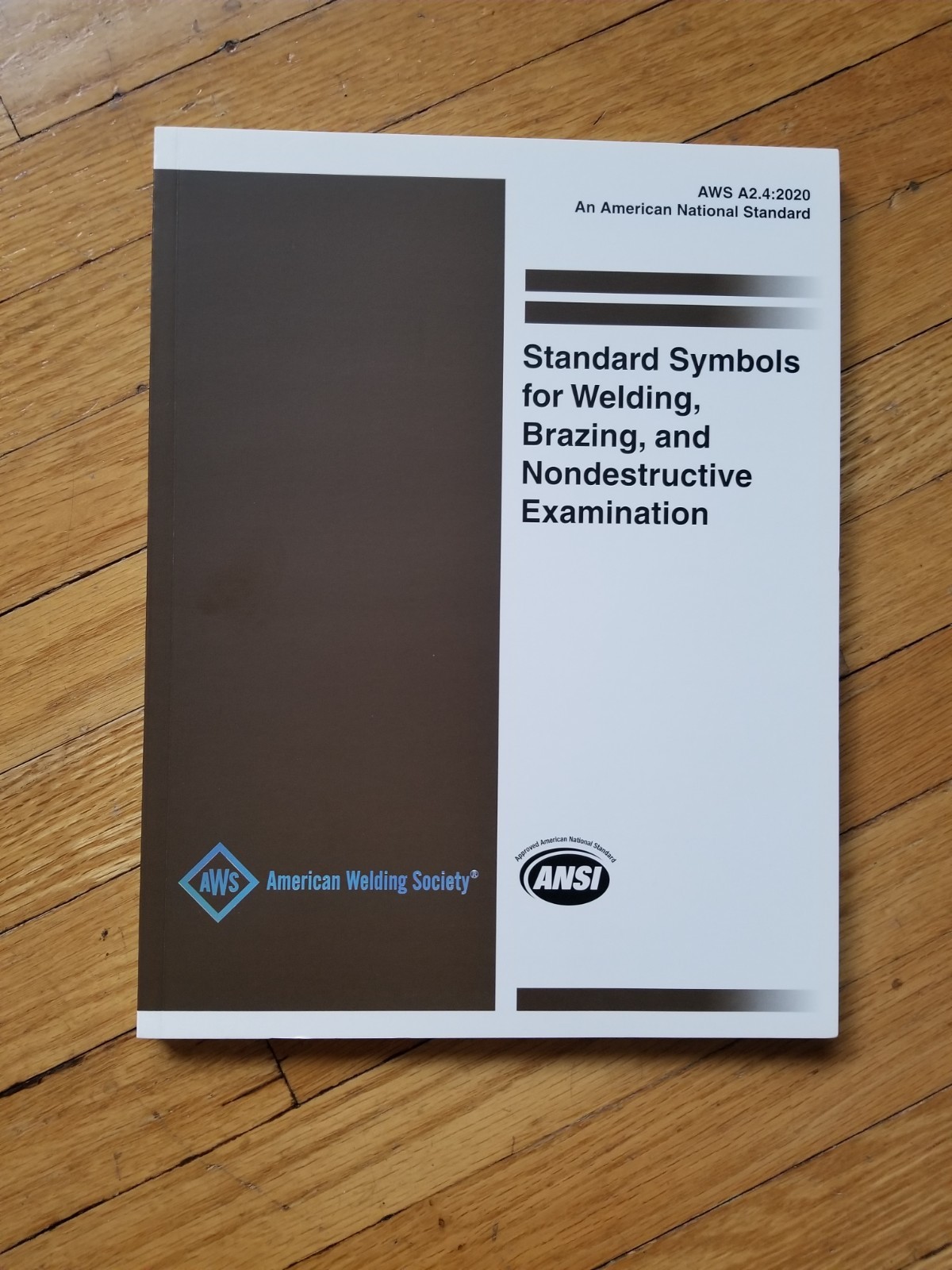 A2.4:2020 Standard Symbols for Welding, Brazing and Nondestructive Examination