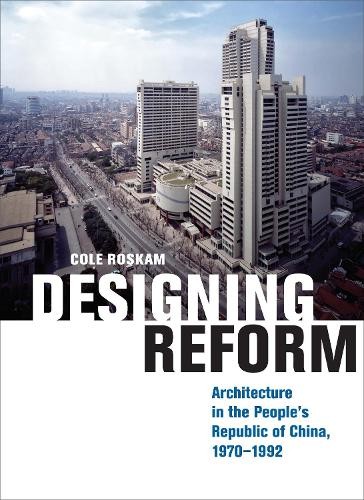 Cole Roskam Designing Reform (Hardback) (UK IMPORT)