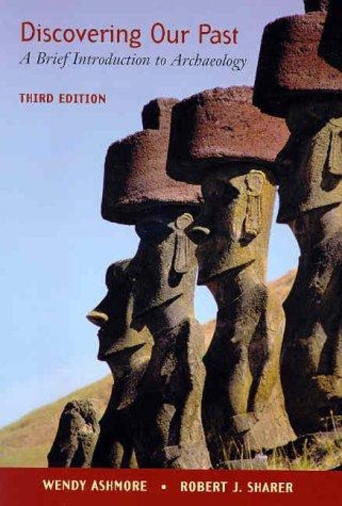 Discovering Our Past : A Brief Introduction to Archaeology Paperb