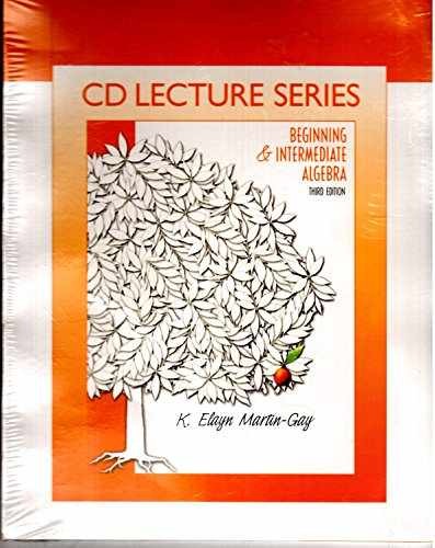 Beginning Intermediate Algebra: – CD-ROM, by K. Elayn Martin-Gay – Very Good