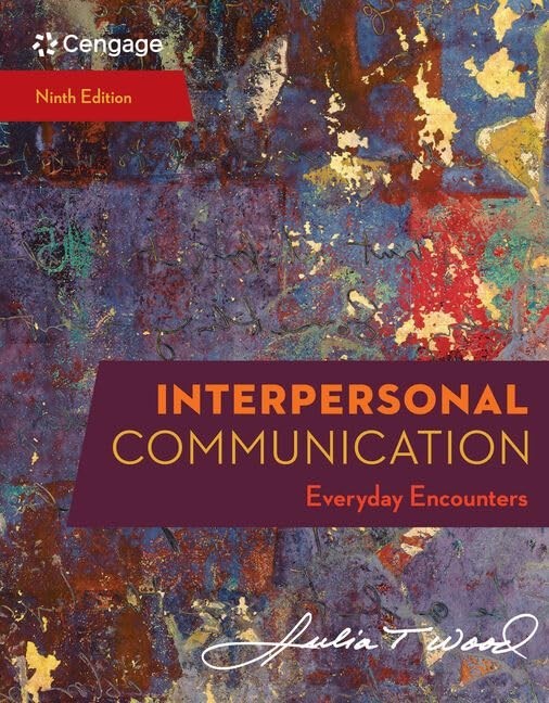 Interpersonal Communication: Everyday E…, Wood, Julia