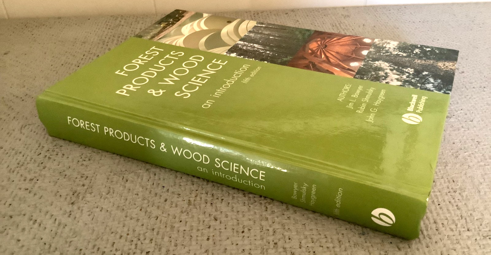 Forest Products and Wood Science: An Introduction NICE SHAPE
