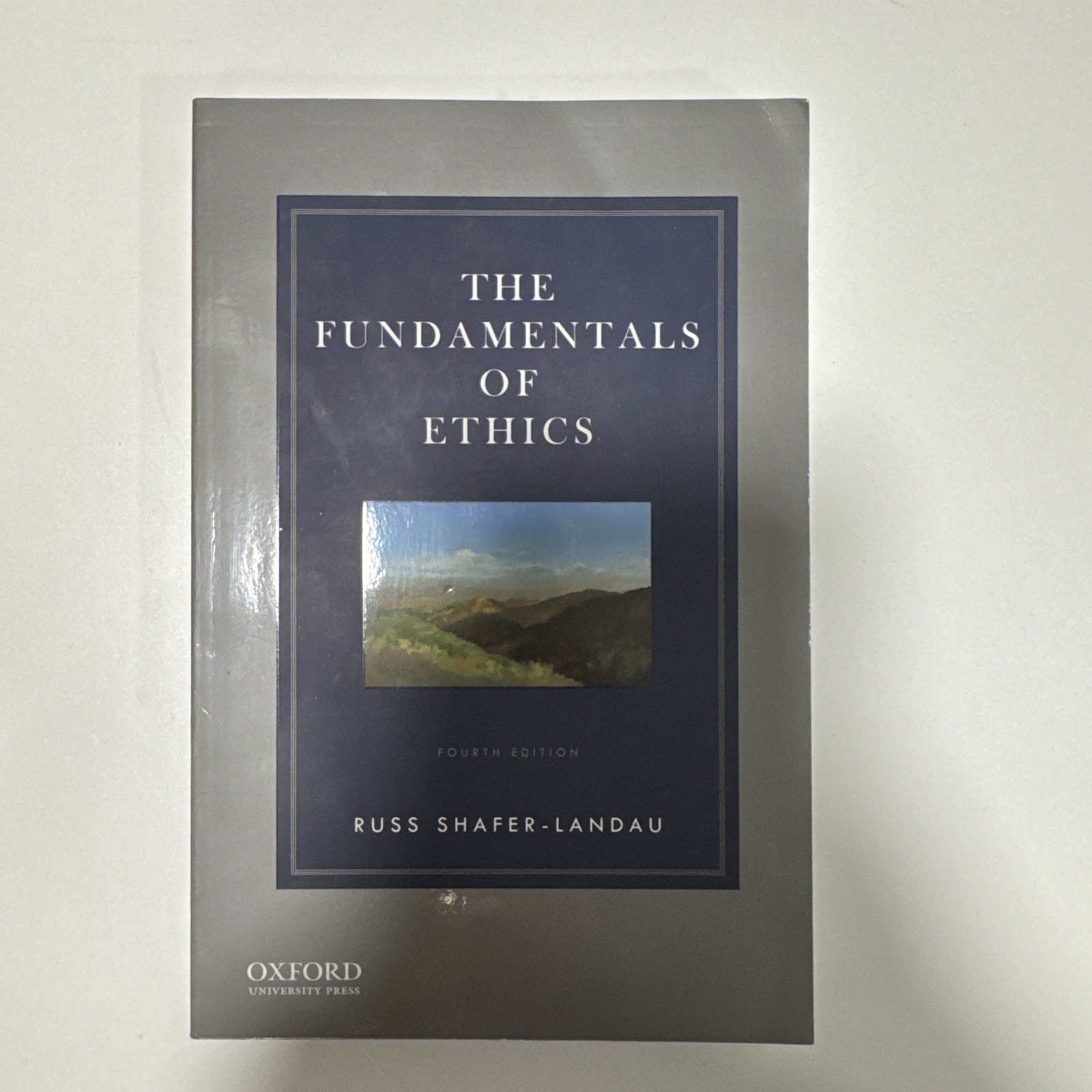 Fundamentals of Ethics by Russ Shafer-Landau (2017, Trade Paperback)