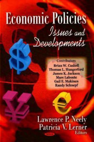 Economic Policies : Issues and Developments, Hardcover by Neely, Lawrence P. …