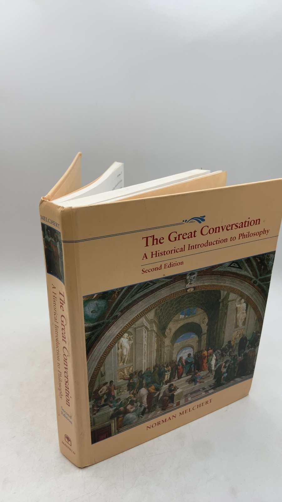 The Great Conversation: A Historical Introduction to Philosophy Norman Melche…