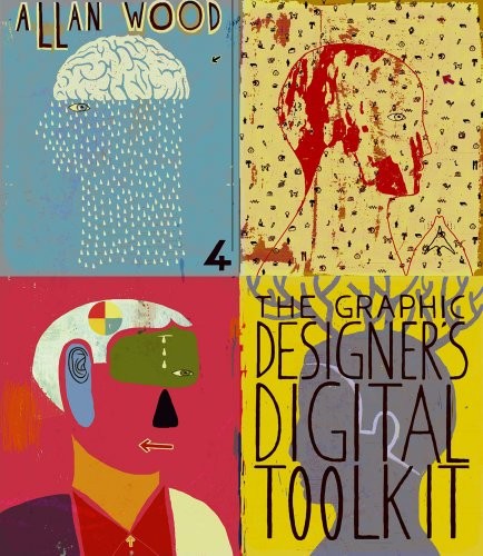 The Graphic Designer’s Digital Toolkit (Adobe Creative Suite) By