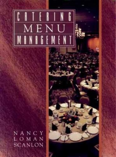 Catering Menu Management by Nancy Loman Scanlon