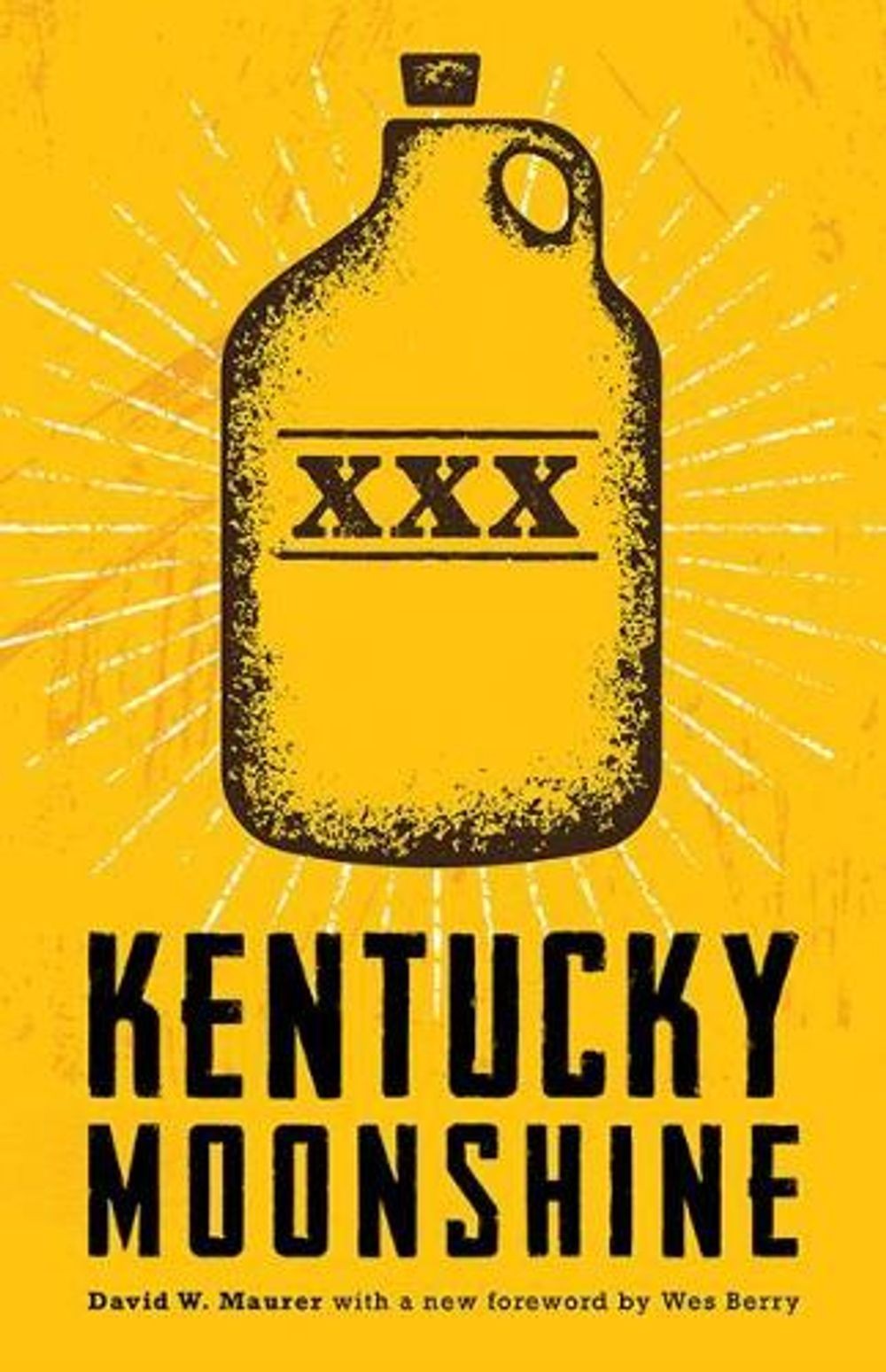Kentucky Moonshine by David W. Maurer (English) Paperback Book