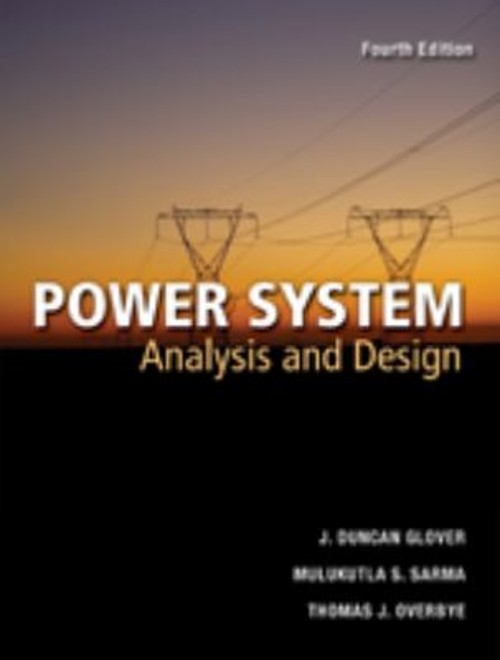 Power Systems Analysis and Design Hardcover