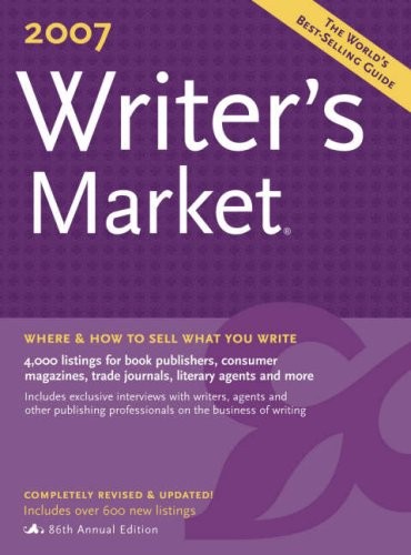 2007 WRITER’S MARKET By Robert Brewer **BRAND NEW**