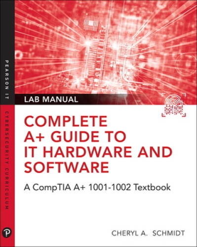 Complete A+ Guide to IT Hardware and Software Lab Manual: A CompTIA A+ 22 – GOOD