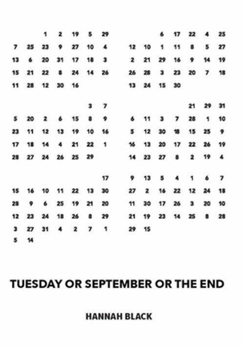 Tuesday or September or the End (Paperback or Softback)