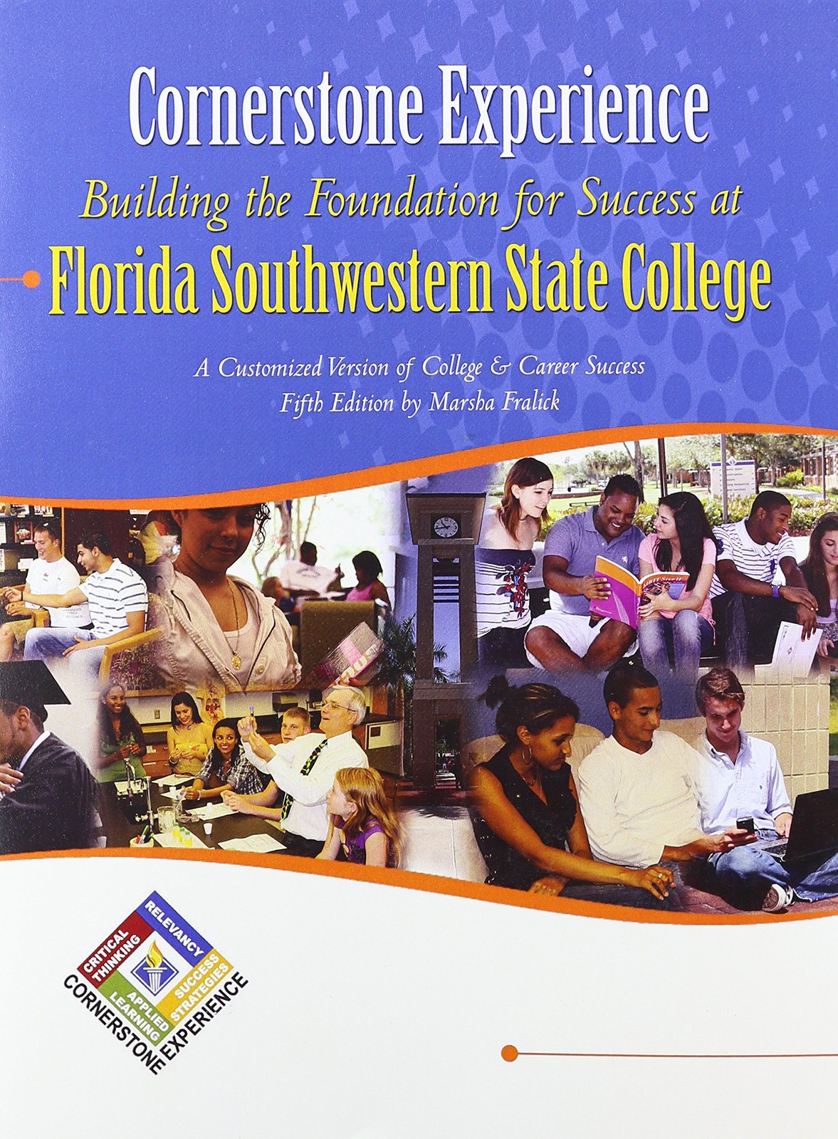 Cornerstone Experience: Building the Foundation for Success