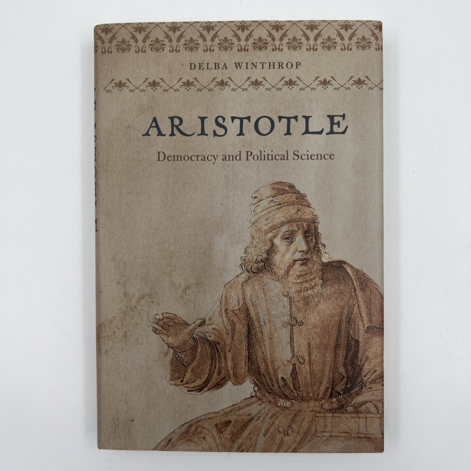 Aristotle : Democracy and Political Science, Hardcover by Winthrop, Delba; Ma…