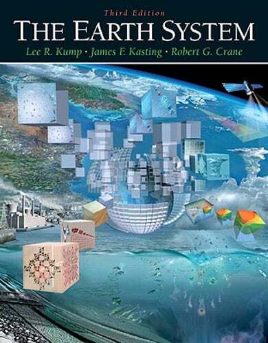 The Earth System by Lee Kump: Used