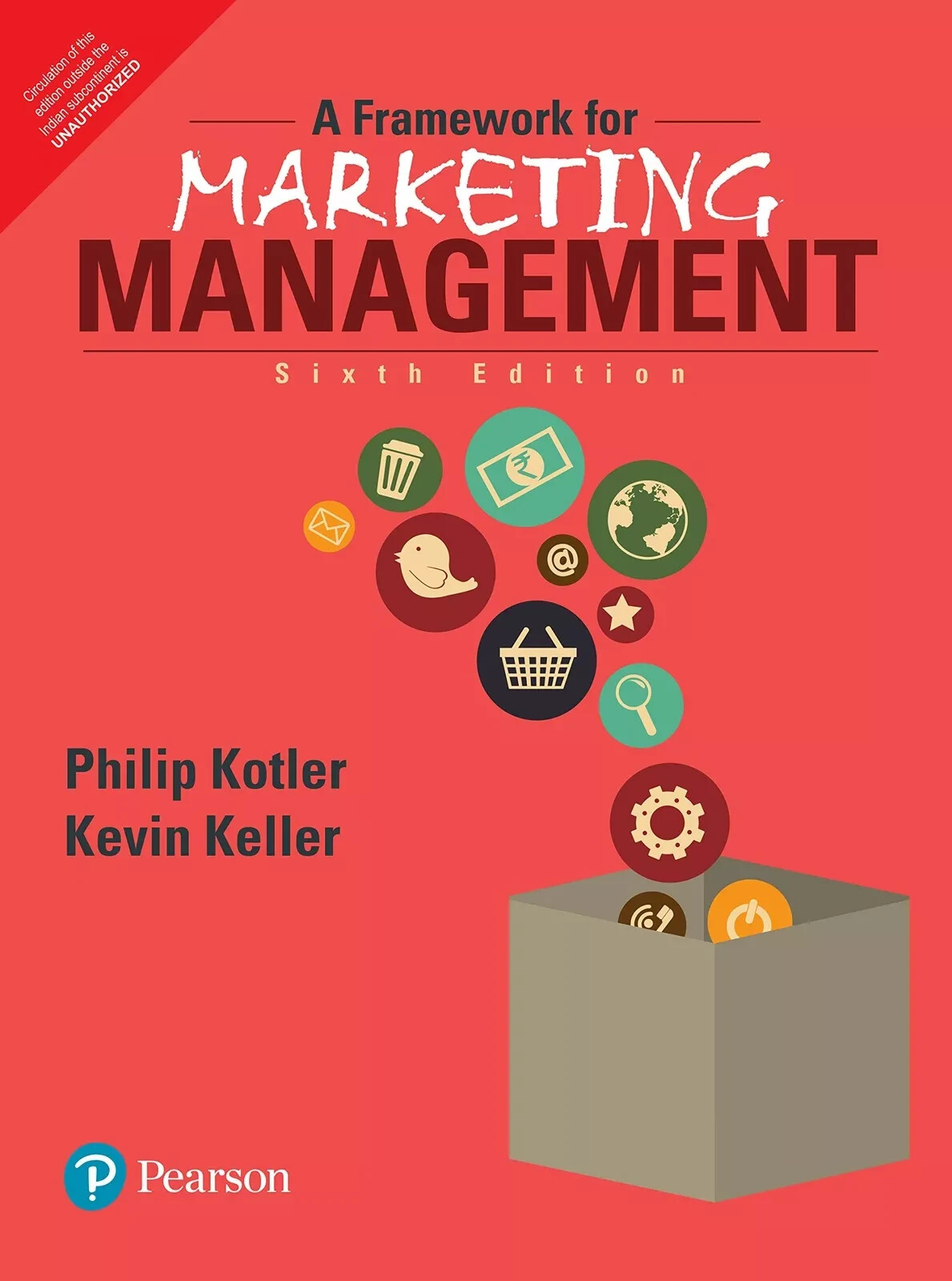 A Framework for Marketing Management 6th Edition 6e By Kotler / Keller