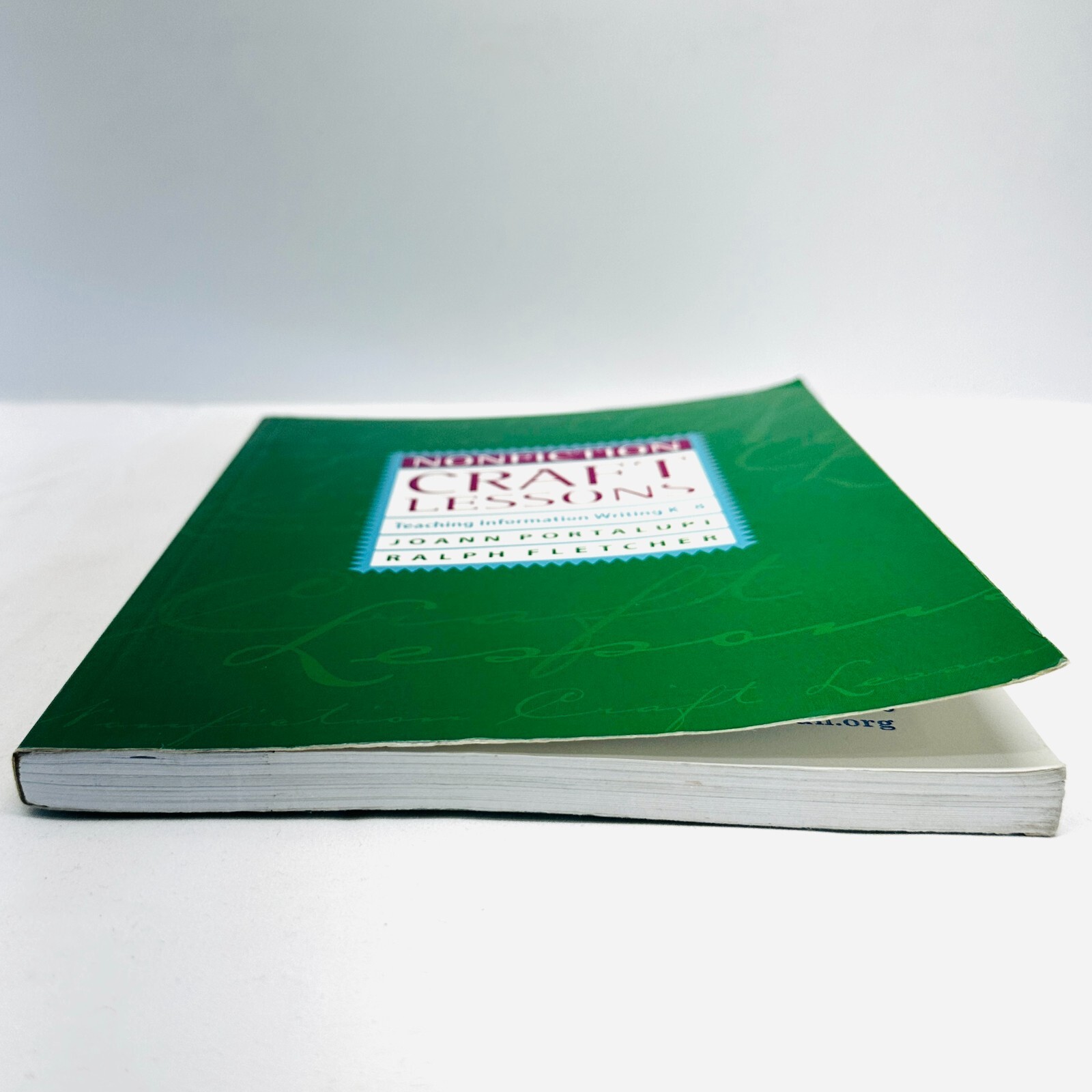 Nonfiction Craft Lessons: Teaching Information Writing K-8 by Portalupi, JoAnn