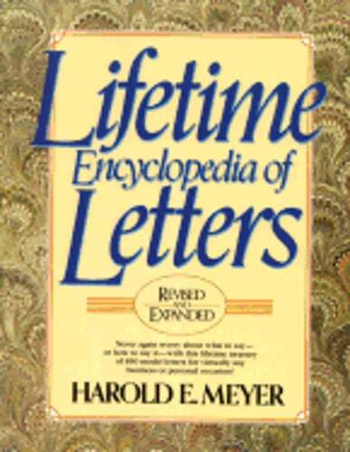 Lifetime Encyclopedia of Letters by Harold E Meyer: Used