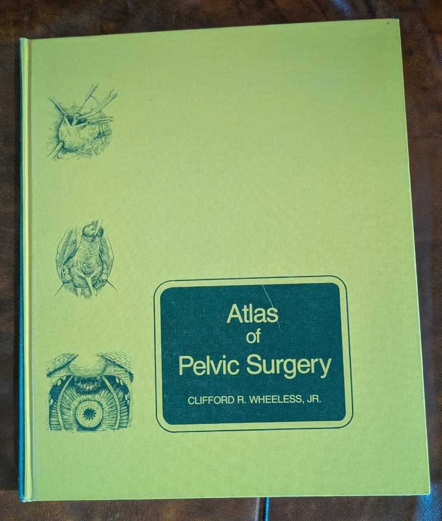 Atlas of pelvic Surgery