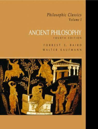 Philosophic Classics by Forrest Baird
