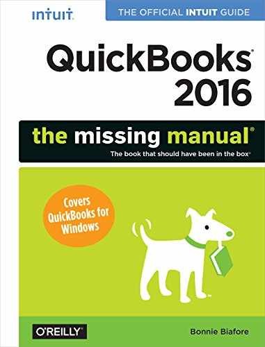 QuickBooks 2016: The Missing Manual: – Paperback, by Biafore Bonnie – Very Good