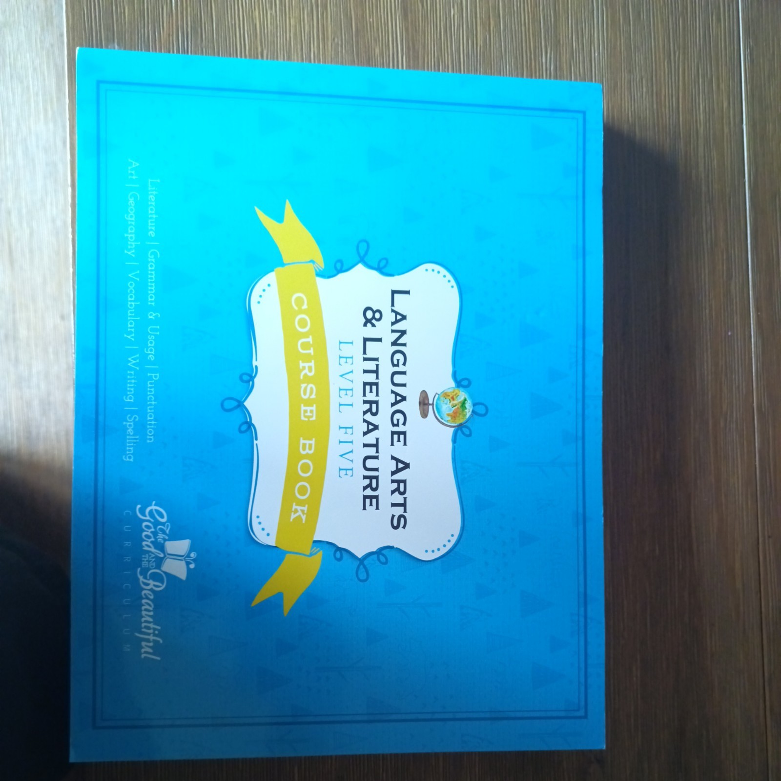 The Good & The Beautiful Language Arts & Literature Level 5 Course Book 3rd Ed