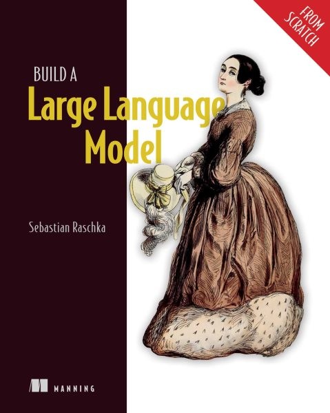 Build a Large Language Model from Scratch, Paperback by Raschka, Sebastian, L…