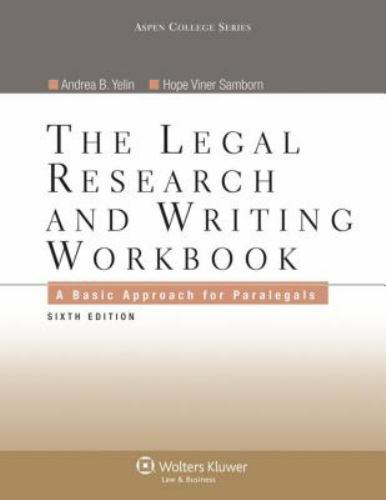 Aspen College Ser.: Legal Research and Writing Workbook : A Basic Approach…