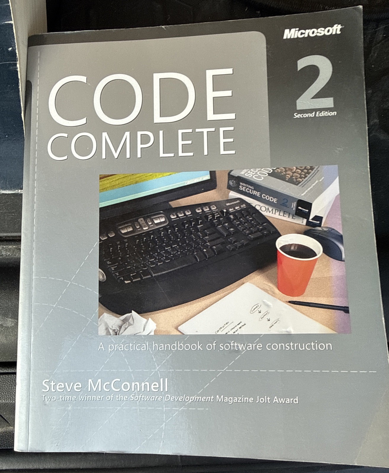 Developer Best Practices Ser.: Code Complete by Steve McConnell (2004, Trade…