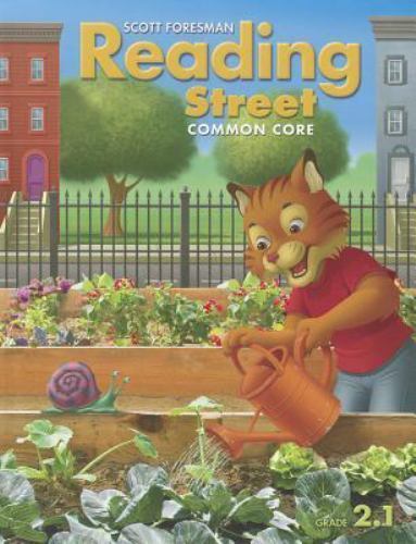 Scott Foresman Reading Street: Common Core, Grade 2.1 by Scott Foresman