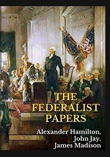 The Federalist Papers – Paperback, by James Madison; John Jay; – Very Good