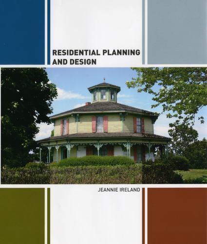 Residential Planning and Design by Jeannie Ireland