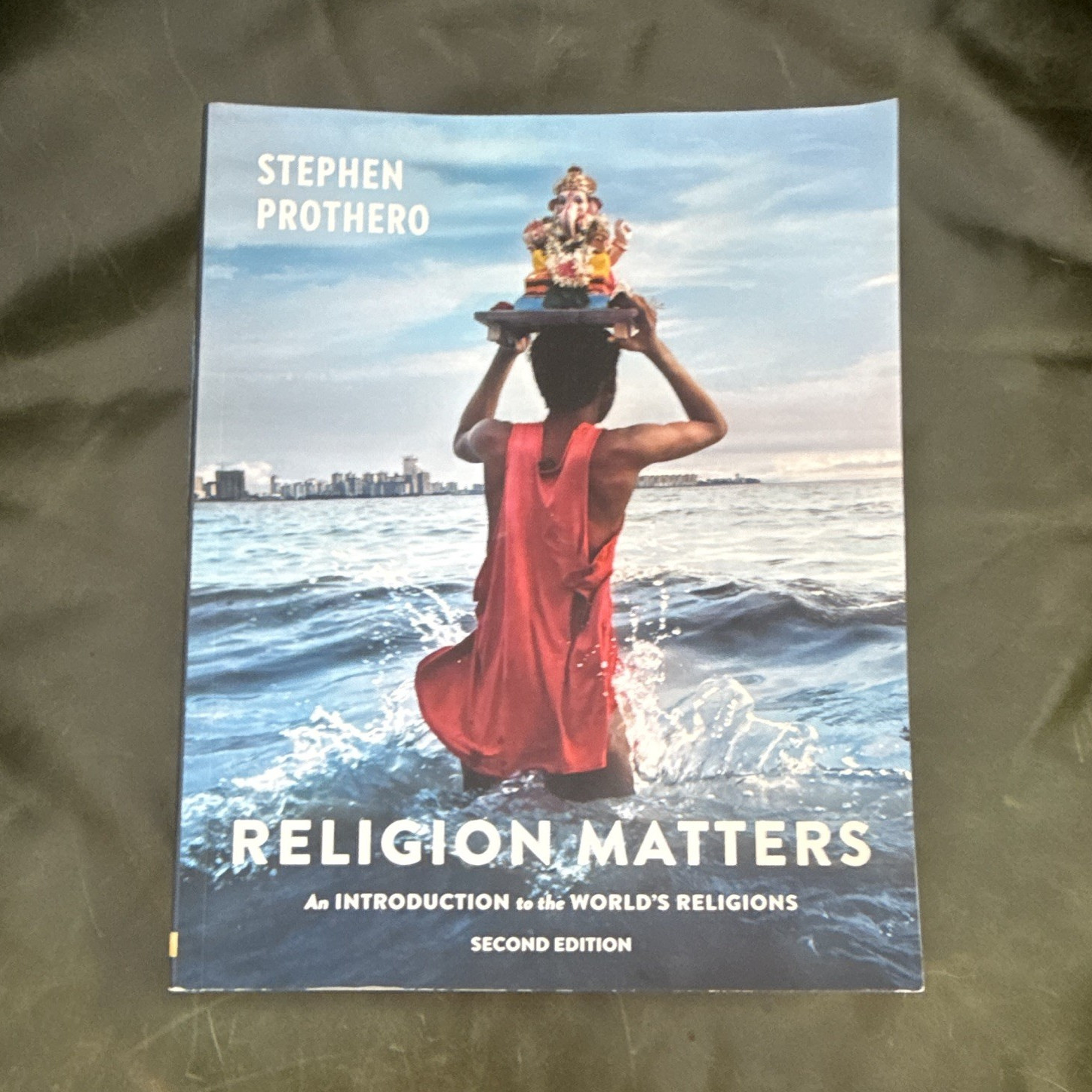 Religion Matters: Introduction to the World’s Religions 2nd Ed Prothero PB 2020