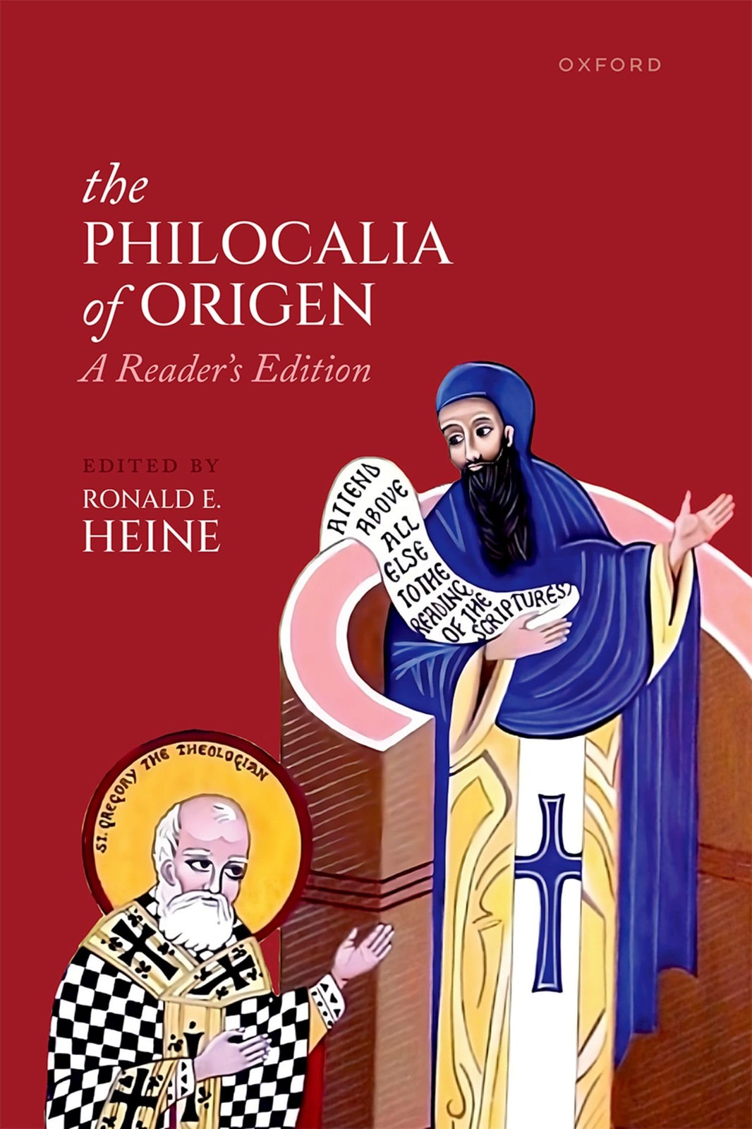 The Philocalia of Origen: A Reader�s Edition by Heine