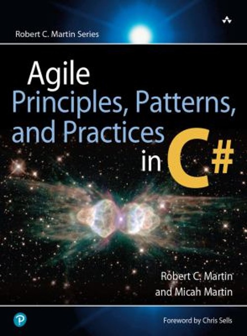 Agile Principles, Patterns, and Practices in C# Robert, Martin, M
