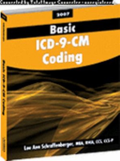 Basic ICD-9-CM Coding, 2007 Edition Paperback LouAnn Schraffenber