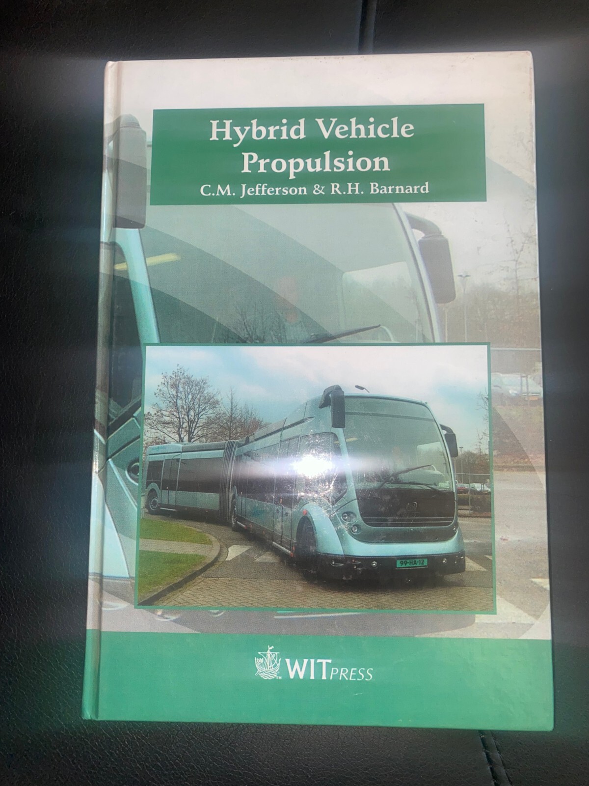 Hybrid Vehicle Propulsion (Advances in Transport) by Jefferson. WIT Press, 2002