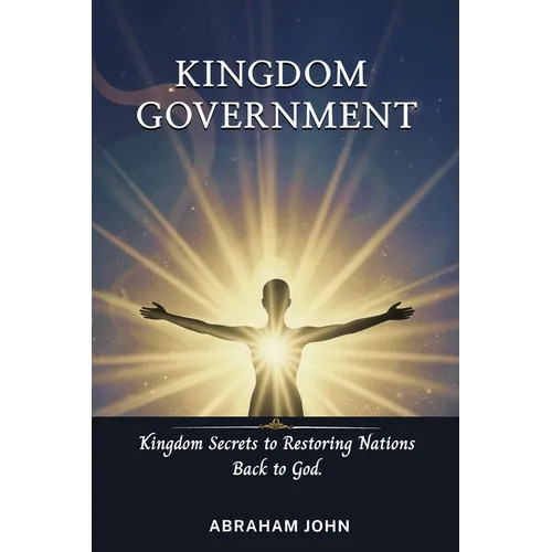 Kingdom Government – Paperback