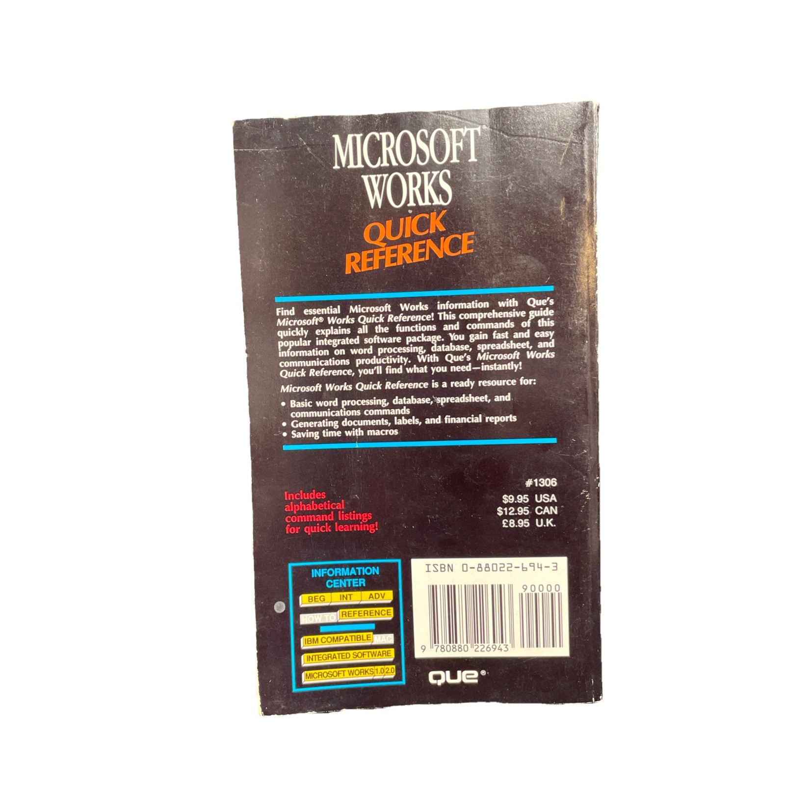 Microsoft Works Quick Reference Covers Through IBM Version 2.0