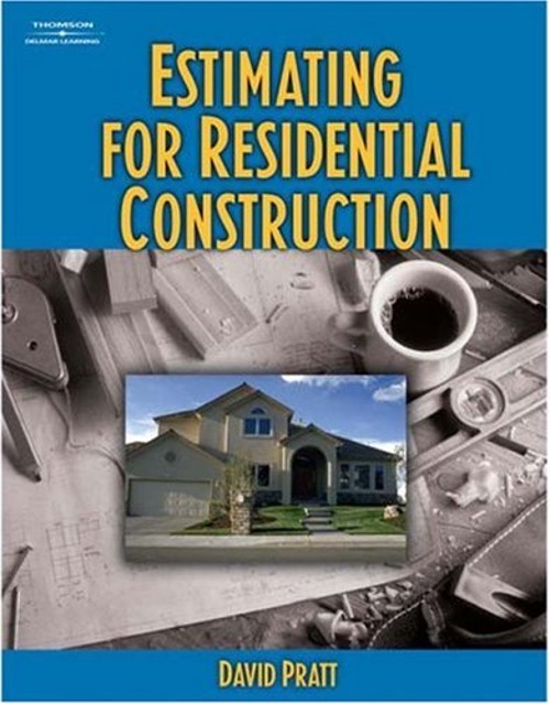Estimating for Residential Construction Paperback David Pratt