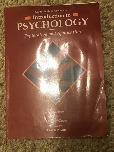 Introduction to Psychology : Exploration and Application by Dennis Coon, sixth e