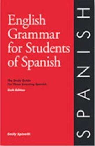 English Grammar for Students of Spanish 7th edition by Emily Spinelli: Used