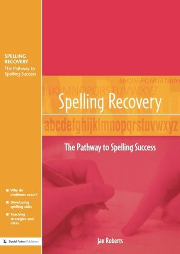 Spelling Recovery: The Pathway to Spelli… by Roberts, Jan Paperback / softback